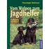 Vom Welpen zum Jagdhelfer