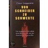 Von Schneider zu Schwerte by Claus Leggewie