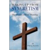 Waking Up From Syncretism by Paul Flynn