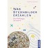 Was Sternbilder erzählen