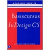 Basiscursus InDesign CS by G. Bruijnes