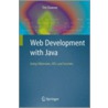 Web Development With Java door Tim Downey