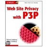 Web Site Privacy With P3p door Stefan Lindskog