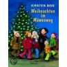 Weihnachten im  Möwenweg door Kirsten Boie