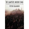 De laatste mooie dag by P. Blauner