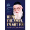 What the Angel Taught You door Yaakov Salomon