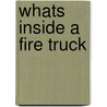 Whats Inside a Fire Truck door Sharon Gordon