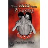 Where Pain Meets Pleasure door Kevin Rakeen White