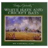 White Hats & Cricket Bats door Jocelyn Galsworthy