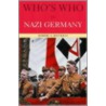 Who's Who In Nazi Germany by Robert Wistrich