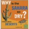 Why Is the Sahara So Dry? door Janeen R. Adil
