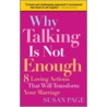 Why Talking Is Not Enough door Susan Page