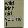 Wild Irish Girl, Volume 1 door Lady Morgan