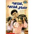 Wild, Wild Hair (Level 3)