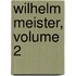 Wilhelm Meister, Volume 2
