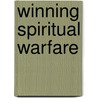 Winning Spiritual Warfare door Neil T. Anderson