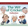 Wit Of Cricket Collection by Authors Various