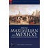 With Maximilian In Mexico
