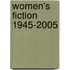 Women's Fiction 1945-2005