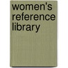 Women's Reference Library door Gale Group
