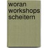 Woran Workshops scheitern