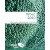 Word 2010 In Simple Steps door Robin Noelle