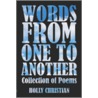 Words From One To Another by Christian Holly