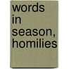 Words in Season, Homilies by Hugh Baird