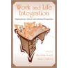 Work And Life Integration door  S. Kossek