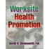 Worksite Health Promotion