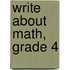 Write about Math, Grade 4
