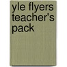 Yle Flyers Teacher's Pack by Petrina Cliff