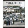 Yorkshire County Memories by Roly Smith