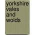 Yorkshire Vales And Wolds
