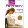 You & Your Baby Pregnancy door Riley Gyn