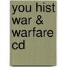 You Hist War & Warfare Cd door Paul Turner