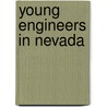 Young Engineers in Nevada door Harrie Irving Hancock