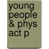 Young People & Phys Act P