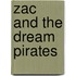 Zac And The Dream Pirates