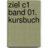 Ziel C1 Band 01. Kursbuch