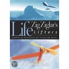 Zig Ziglar's Life Lifters by Zig Ziglar