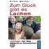 Zum Glück gibt es Lachen
