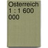 Österreich 1 : 1 600 000