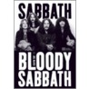 Sabbath  Bloody  Sabbath by Joel McIver