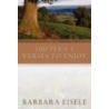 100 Plus 1 Verses to Enjoy by Barbara Eisele