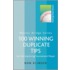 100 Winning Duplicate Tips