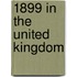 1899 in the United Kingdom