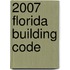 2007 Florida Building Code