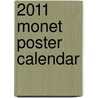 2011 Monet Poster Calendar door Onbekend