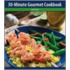 30 Minute Gourmet Cookbook